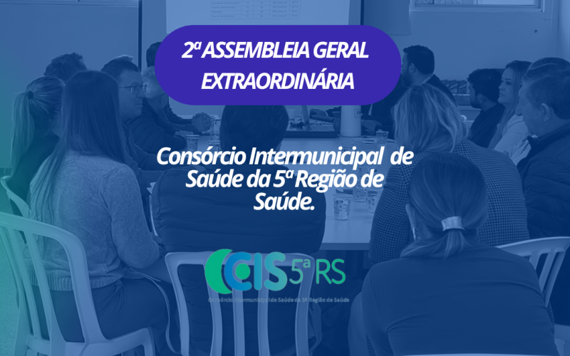 2ª Assembleia Geral Extraordinária