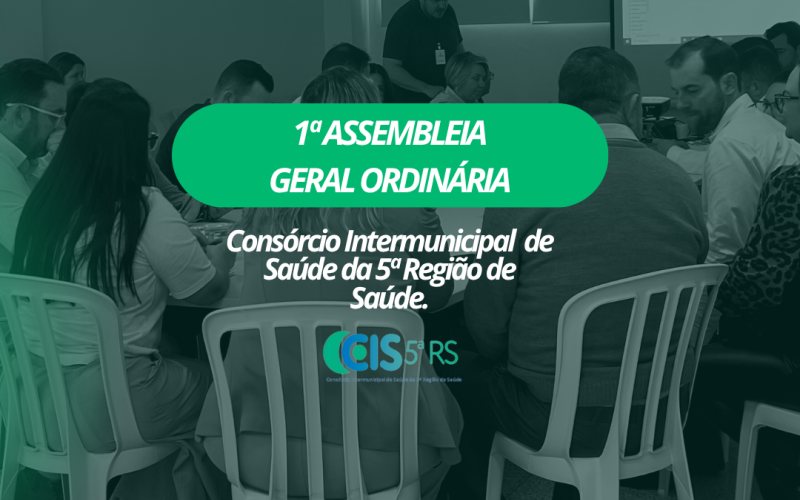 1ª Assembleia Geral Ordinária