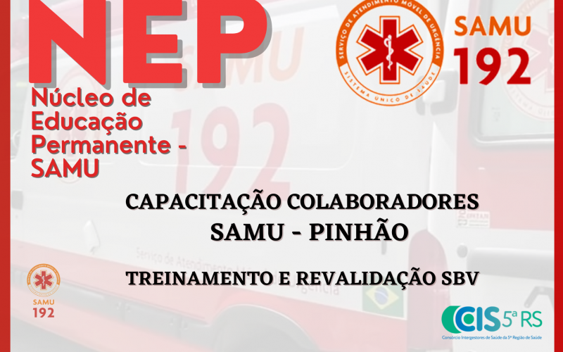 Treinamentos Equipe SAMU - BASE PINHÃO