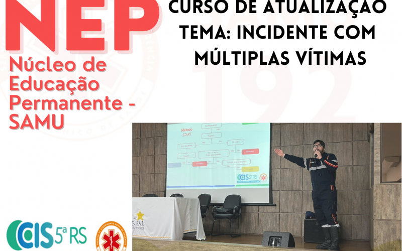 CURSO DE ATUALIZAÇÃO REALIZADO PELO NEP-SAMU 