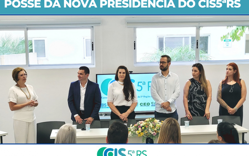 Posse da Nova Presidência do CIS5ªRS