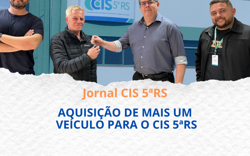 Aquisição de Novo Veículo para o CIS 5ªRS com Apoio da Polícia Civil